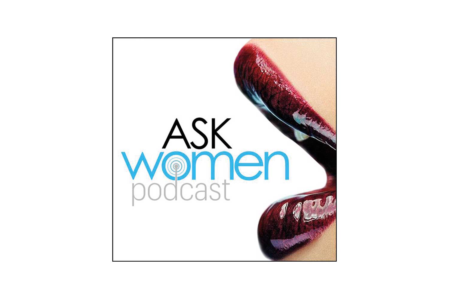 Ask Women Podcast